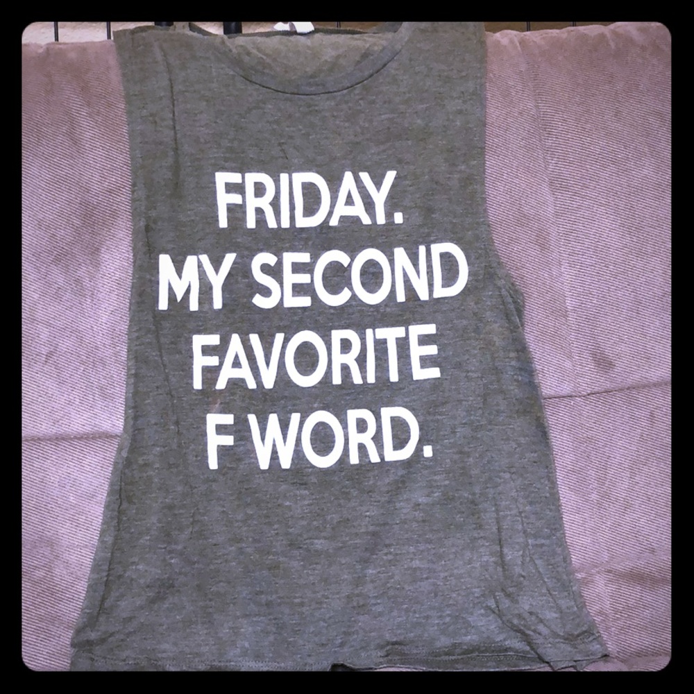Friday. Tank